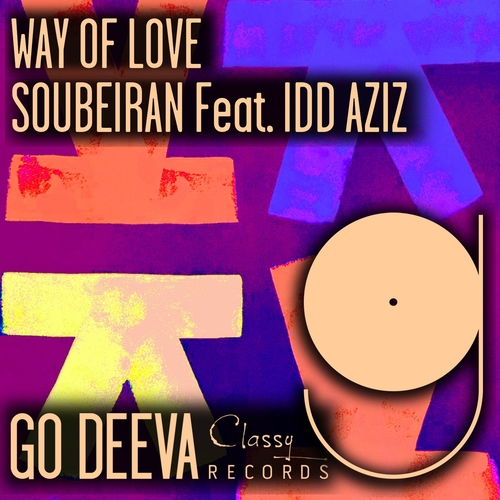 Soubeiran, Idd Aziz - Way Of Love [GDC135]